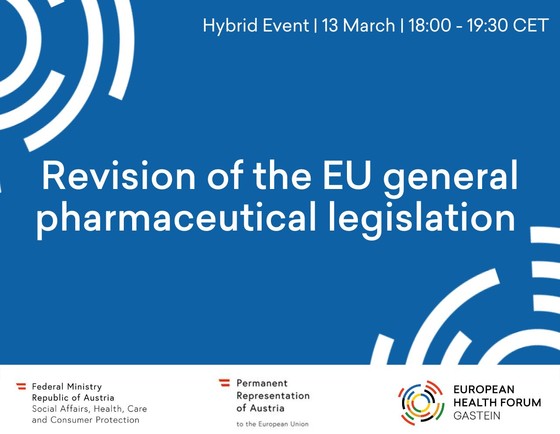 Revision of the EU general pharmaceutical legislation - addressing challenges, seizing opportunities