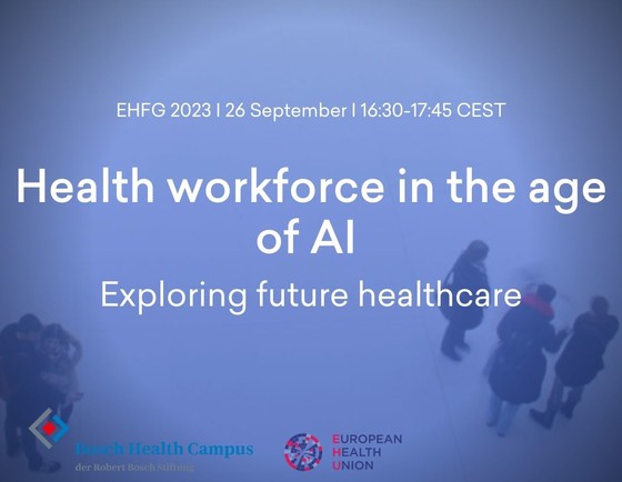 EHFG 2023 session: Health workforce in the age of AI – Exploring future healthcare