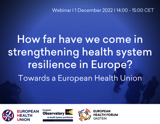 Towards a European Health Union: how far have we come in strengthening health system resilience in Europe?