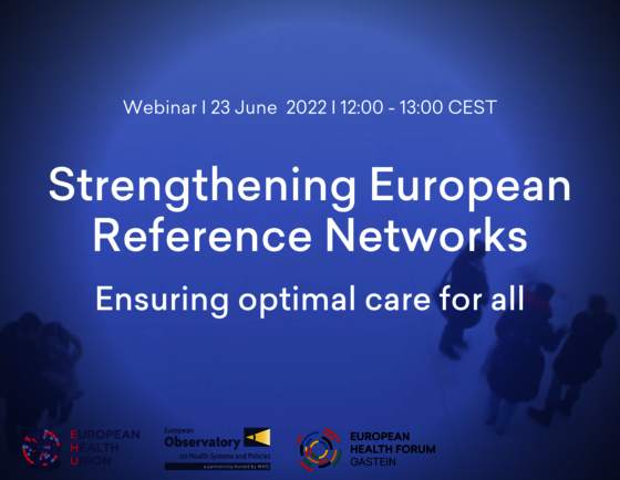 Strengthening European Reference Networks: ensuring optimal care for all